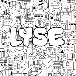 Coloriage pr&eacute;nom LYSE - d&eacute;cor Ville