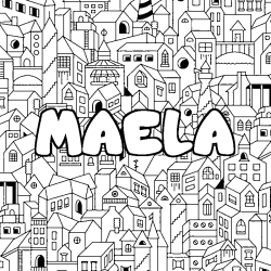 Coloriage prénom MAELA - décor Ville