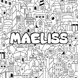Coloriage prénom MAELISS - décor Ville