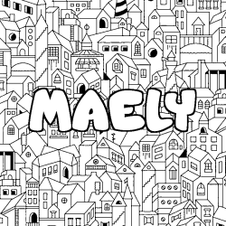 Coloriage prénom MAELY - décor Ville
