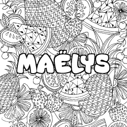 Coloriage pr&eacute;nom MA&Euml;LYS - d&eacute;cor Mandala fruits
