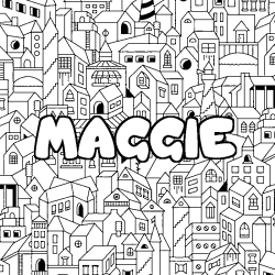 Coloriage pr&eacute;nom MAGGIE - d&eacute;cor Ville
