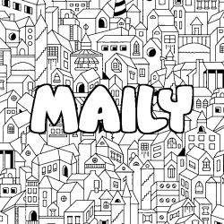 Coloriage pr&eacute;nom MAILY - d&eacute;cor Ville