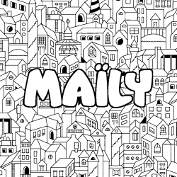 Coloriage pr&eacute;nom MA&Iuml;LY - d&eacute;cor Ville