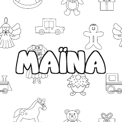 Coloriage pr&eacute;nom MA&Iuml;NA - d&eacute;cor Jouets