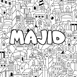 Coloriage pr&eacute;nom MAJID - d&eacute;cor Ville