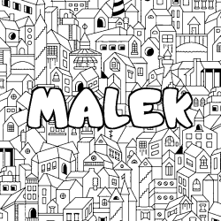 Coloriage pr&eacute;nom MALEK - d&eacute;cor Ville