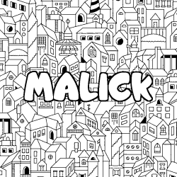 Coloriage pr&eacute;nom MALICK - d&eacute;cor Ville