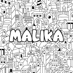 Coloriage prénom MALIKA - décor Ville