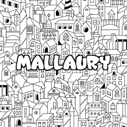 Coloriage pr&eacute;nom MALLAURY - d&eacute;cor Ville