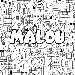 Coloriage pr&eacute;nom MALOU - d&eacute;cor Ville