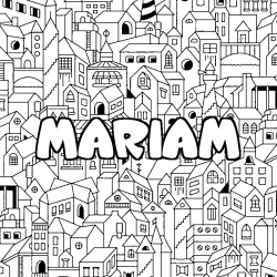 Coloriage pr&eacute;nom MARIAM - d&eacute;cor Ville