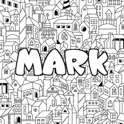 Coloriage pr&eacute;nom MARK - d&eacute;cor Ville