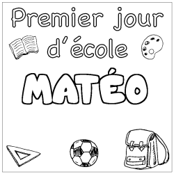 Coloriage prénom MATÉO - décor Premier jour d'école