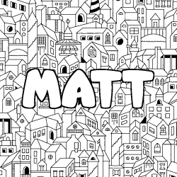 Coloriage pr&eacute;nom MATT - d&eacute;cor Ville