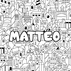 Coloriage pr&eacute;nom MATT&Eacute;O - d&eacute;cor Ville