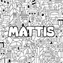 Coloriage prénom MATTIS - décor Ville