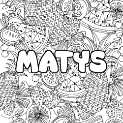 Coloriage prénom MATYS - décor Mandala fruits