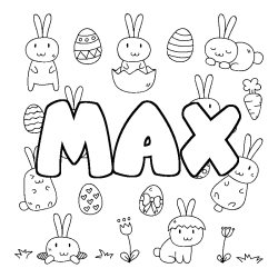 Coloriage pr&eacute;nom MAX - d&eacute;cor Paques