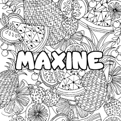 Coloriage pr&eacute;nom MAXINE - d&eacute;cor Mandala fruits