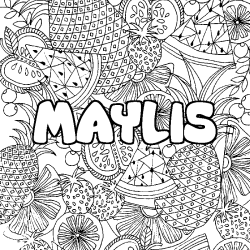 Coloriage pr&eacute;nom MAYLIS - d&eacute;cor Mandala fruits