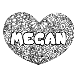 Coloriage pr&eacute;nom MEGAN - d&eacute;cor Mandala coeur