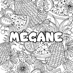 Coloriage prénom MÉGANE - décor Mandala fruits