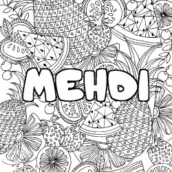 Coloriage pr&eacute;nom MEHDI - d&eacute;cor Mandala fruits