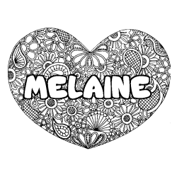 Coloriage pr&eacute;nom MELAINE - d&eacute;cor Mandala coeur