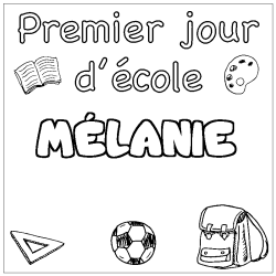 Coloriage prénom MÉLANIE - décor Premier jour d'école