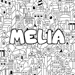 Coloriage pr&eacute;nom MELIA - d&eacute;cor Ville