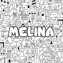 Coloriage prénom MÉLINA - décor Ville