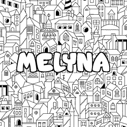 Coloriage prénom MELYNA - décor Ville