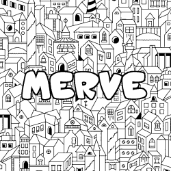 Coloriage prénom MERVE - décor Ville