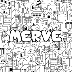 Coloriage pr&eacute;nom MERVE - d&eacute;cor Ville