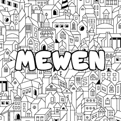 Coloriage prénom MEWEN - décor Ville
