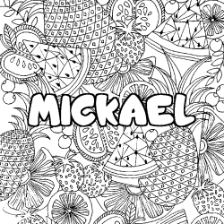 Coloriage prénom MICKAEL - décor Mandala fruits