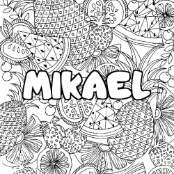 Coloriage prénom MIKAEL - décor Mandala fruits