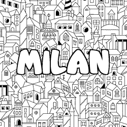 Coloriage prénom MILAN - décor Ville