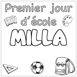Coloriage prénom MILLA - décor Premier jour d'école