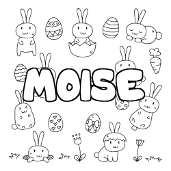 Coloriage pr&eacute;nom MOISE - d&eacute;cor Paques