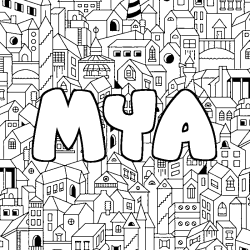 Coloriage prénom MYA - décor Ville