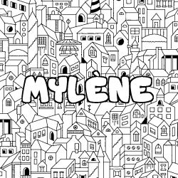 Coloriage MYL&Egrave;NE - d&eacute;cor Ville