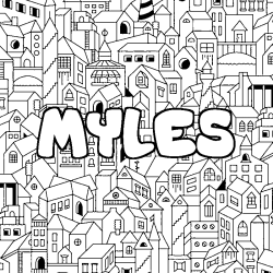 Coloriage pr&eacute;nom MYLES - d&eacute;cor Ville