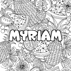 Coloriage pr&eacute;nom MYRIAM - d&eacute;cor Mandala fruits