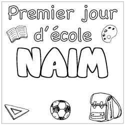 Coloriage prénom NAIM - décor Premier jour d'école