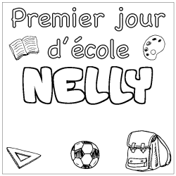 Coloriage prénom NELLY - décor Premier jour d'école