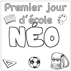 Coloriage prénom NÉO - décor Premier jour d'école