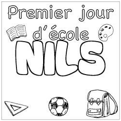 Coloriage prénom NILS - décor Premier jour d'école