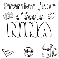 Coloriage prénom NINA - décor Premier jour d'école